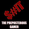 The Preposterous Gamer