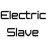 Electric Slave