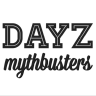 DayZMythbusters